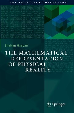 The Mathematical Representation of Physical Reality - Hacyan, Shahen