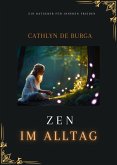 Zen im Alltag (eBook, ePUB)