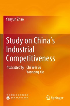 Study on China¿s Industrial Competitiveness - Zhao, Yanyun