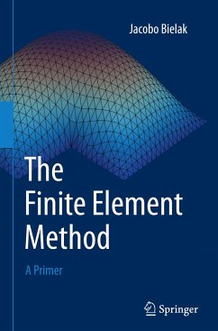 The Finite Element Method - Bielak, Jacobo