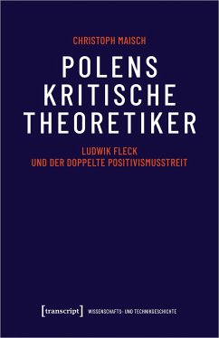 Polens kritische Theoretiker - Maisch, Christoph