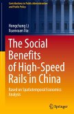 The Social Benefits of High-Speed Rails in China