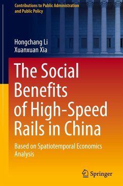 The Social Benefits of High-Speed Rails in China - Li, Hongchang;Xia, Xuanxuan