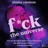 F*ck the Universe (MP3-Download)