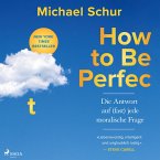 How to be perfect (MP3-Download)