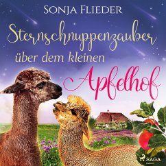 Sternschnuppenzauber über dem kleinen Apfelhof (MP3-Download) - Flieder, Sonja