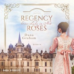 Regency Roses. Eine Lady in Not (MP3-Download) - Graham, Dana