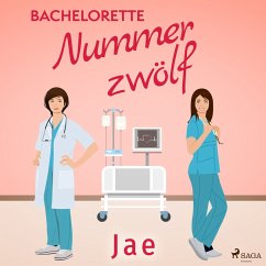 Bachelorette Nummer zwölf (MP3-Download) - Jae