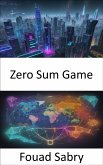 Zero Sum Game (eBook, ePUB)
