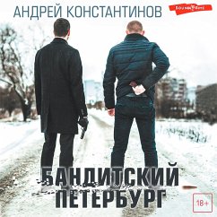 Banditskiy Peterburg (MP3-Download) - Konstantinov, Andrey