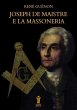 Joseph De Maistre e la Massoneria... - Bild 1