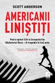 Americanii liniștiți (eBook, ePUB)