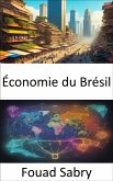 Économie du Brésil (eBook, ePUB)
