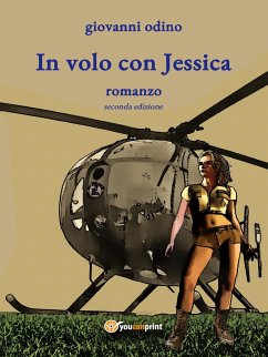 In volo con Jessica (eBook, ePUB) - Odino, Giovanni