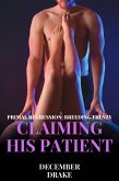 Claiming His Patient (eBook, ePUB)