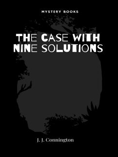 The case with nine solutions (eBook, ePUB) - Connington, J.J.