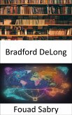 Bradford DeLong (eBook, ePUB)