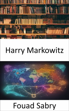 Harry Markowitz (eBook, ePUB) - Sabry, Fouad