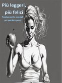 Più leggeri, più felici (eBook, ePUB)