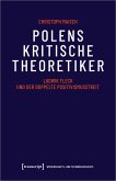 Polens kritische Theoretiker (eBook, PDF)