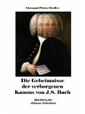 Die Geheimnisse der verborgenen Kanons von J.S. Bach (eBook, ePUB)