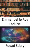 Emmanuel le Roy Ladurie (eBook, ePUB)