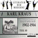 Aufsätze 1902-1914 - Teil 10 (MP3-Download)