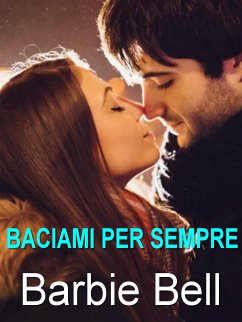 Cover Baciami per sempre (eBook, ePUB)