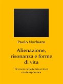 Alienazione, risonanza e forme di vita (eBook, ePUB)