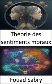 Théorie des sentiments moraux (eBook, ePUB)