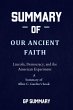 Summary of Our Ancient Faith by Allen... - Bild 1