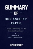 Summary of Our Ancient Faith by Allen C. Guelzo (eBook, ePUB)