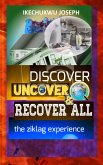 Discover, Uncover and Recover All (eBook, ePUB)