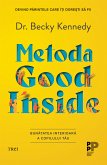 Metoda Good Inside (eBook, ePUB)