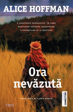 Ora nevăzută (eBook, ePUB) - Hoffman, Alice