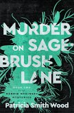 Murder on Sagebrush Lane (eBook, ePUB)
