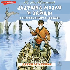Dedushka Mazay i zaytsy. Stihotvoreniya. Poemy (MP3-Download) - Nekrasov, Nikolay