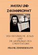 Messias und Zeichenprophet (eBook, ePUB) - Bild 1