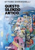 Questo silenzio antico (eBook, ePUB)