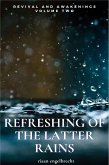Refreshing of the Latter Rains (eBook, ePUB)