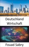 Deutschland Wirtschaft (eBook, ePUB)