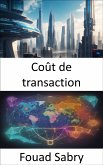Coût de transaction (eBook, ePUB)