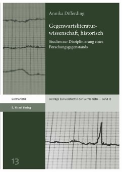 Gegenwartsliteraturwissenschaft, historisch (eBook, PDF) - Differding, Annika