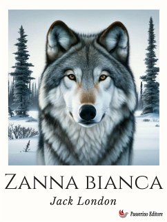 Zanna bianca (eBook, ePUB) - London, Jack