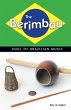 The Berimbau (eBook, ePUB) - Bild 1
