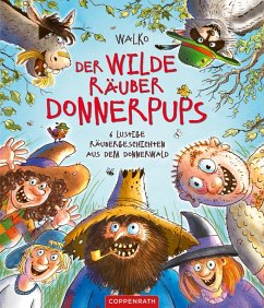 Der wilde Räuber Donnerpups (eBook, ePUB) - Walko