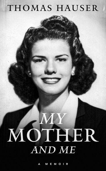 My Mother and Me (eBook, ePUB) My Mother and Me (eBook, ePUB)