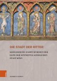 Die Stadt der Ritter (eBook, PDF)