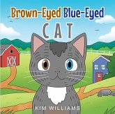 Brown-Eyed Blue-Eyed Cat (eBook, ePUB)