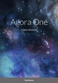 Agora One (The Evolution Saga, #5) (eBook, ePUB)